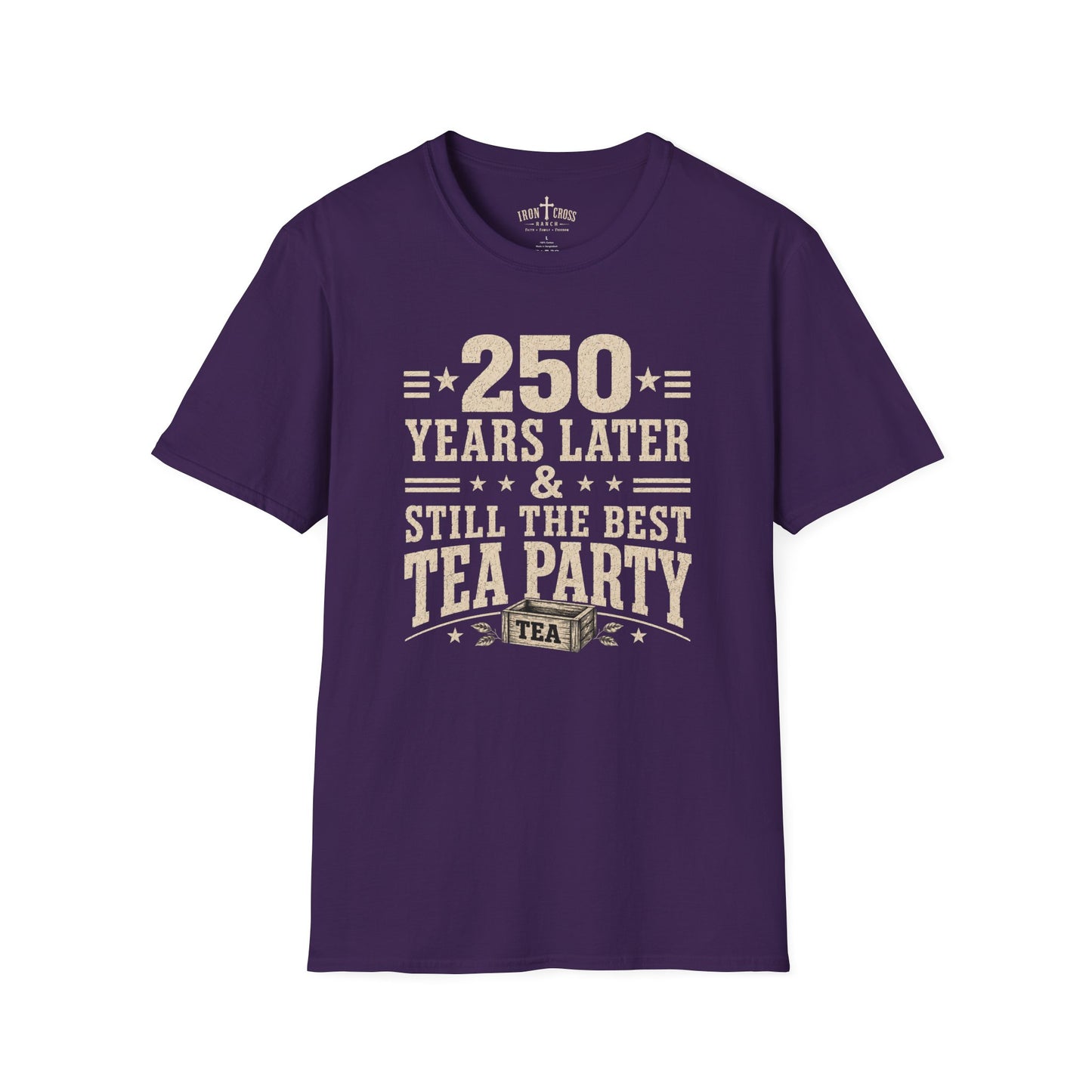 250 YEARS AND STILL THE BEST TEA PARTY