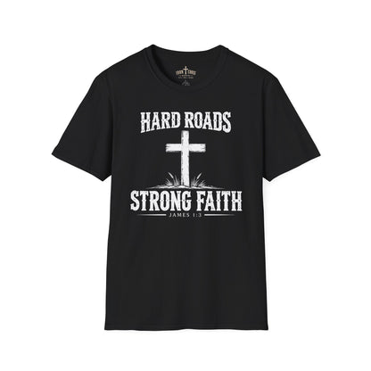 Hard Roads Strong Faith – James 1:3