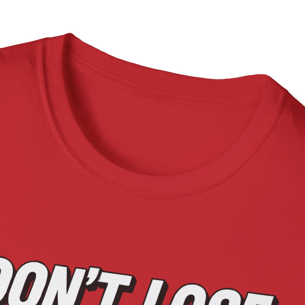 I don't lose I just Mis-Win