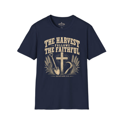 THE HARVEST FOLLOWS THE FAITHFUL