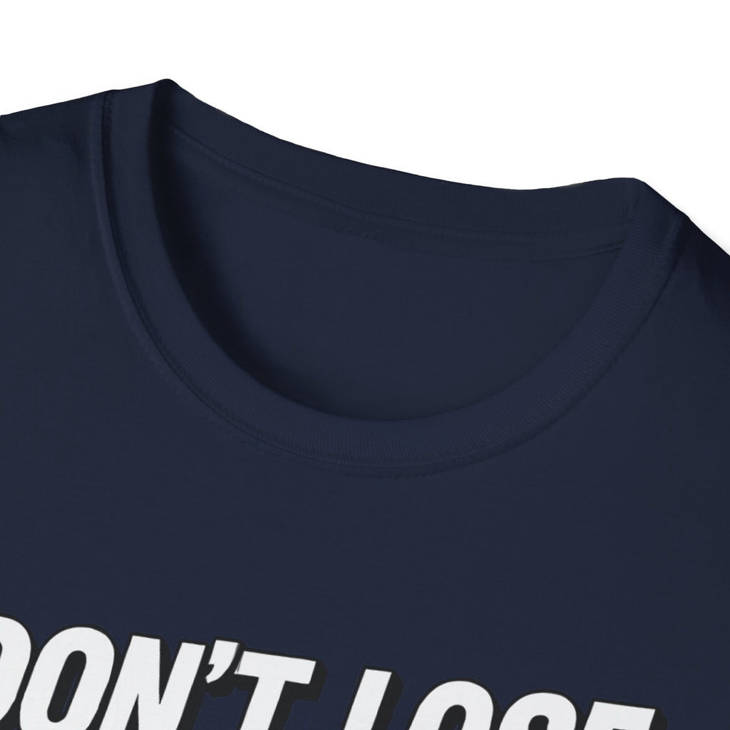 I don't lose I just Mis-Win