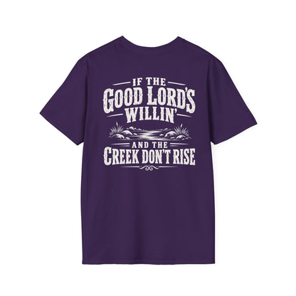If the Good Lord’s Willin’ and the Creek Don’t Rise