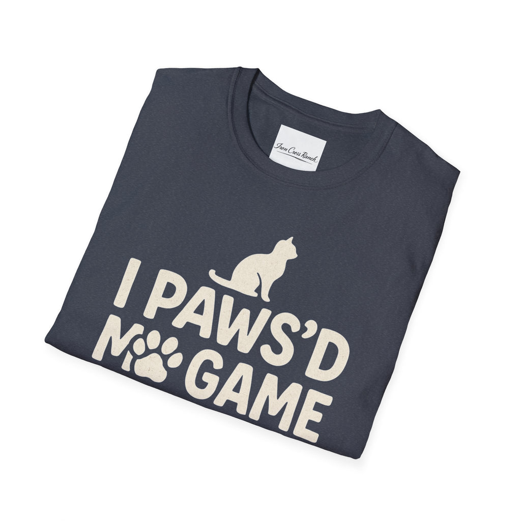 I Paws'd My -Gamer T-Shirt