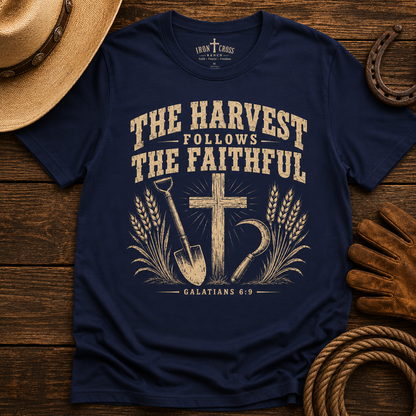 THE HARVEST FOLLOWS THE FAITHFUL