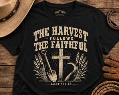 THE HARVEST FOLLOWS THE FAITHFUL