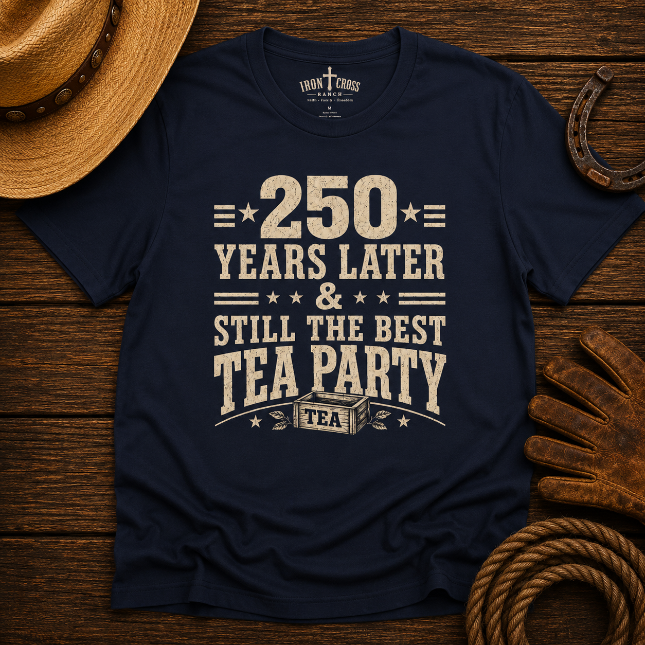 250 YEARS AND STILL THE BEST TEA PARTY