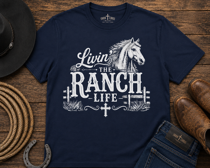 LIVIN' THE RANCH LIFE