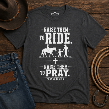 Raise Them to Ride