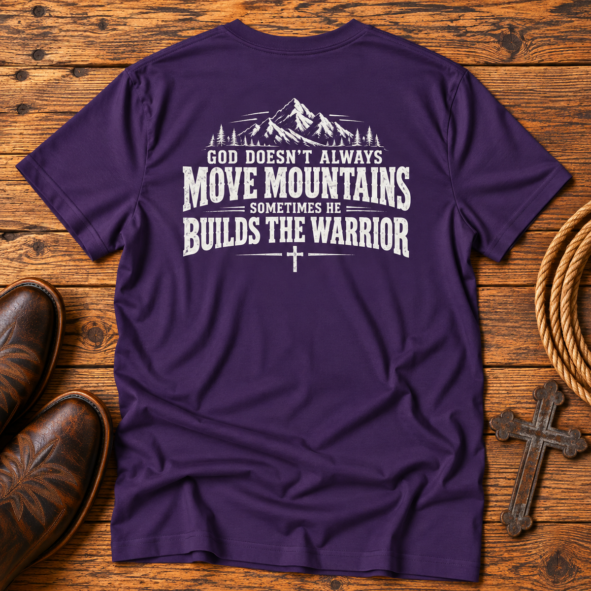 God Doesn’t Always Move Mountains Sometimes He Builds The Warrior